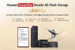 Huawei OceanStor Dorado All-Flash Storage Earns CC Certification, the Highest Storage Device Security Standard