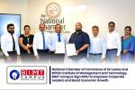 National Chamber of Commerce of Sri Lanka and British Institute of Management and Technology (BIMT Campus) sign MOU to empower corporate leaders and boost economic growth