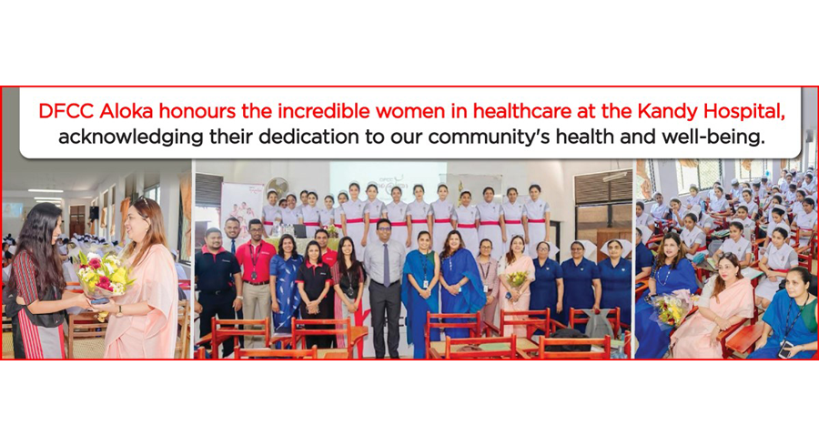DFCC Aloka Hosts Special Event to Celebrate Women in Healthcare at Kandy General Hospital