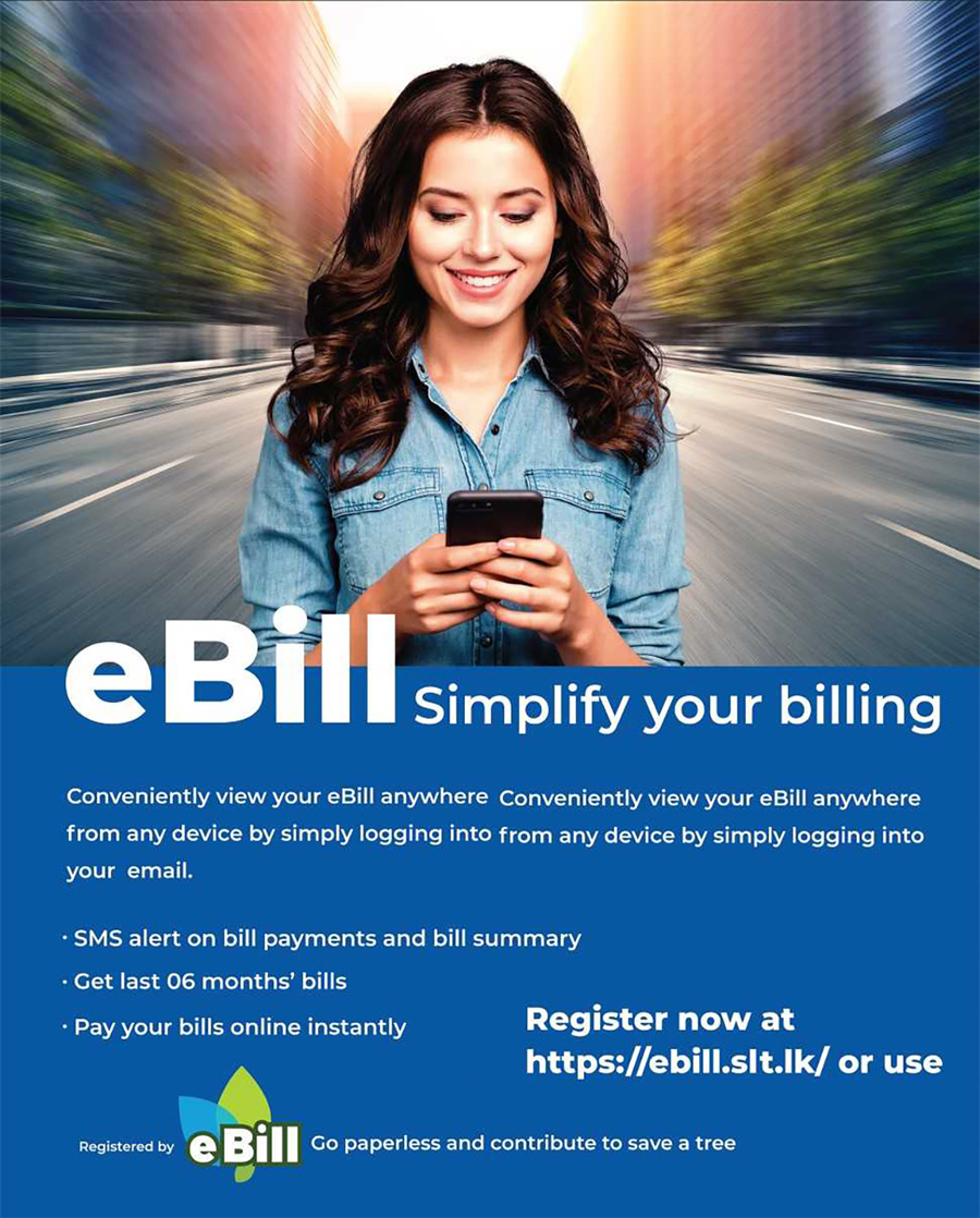 SLT MOBITEL requests all Home customers to register for the eBill Service without delay benefitting greater convenience and a greener option