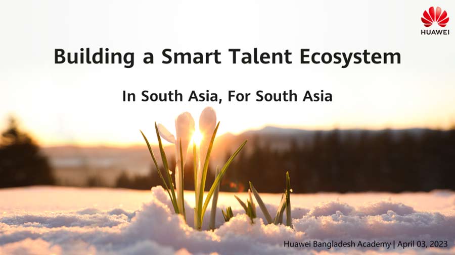 Huawei to Build a Smart Talent Ecosystem in South Asia