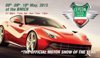 The Ceylon Motor Show 2015 – Sri Lanka’s Official Motor Show set to shift into high gear