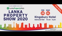 Lanka Property Show 2020; Set and Ready to Wow Colombo with All Property Solutions Under One Roof